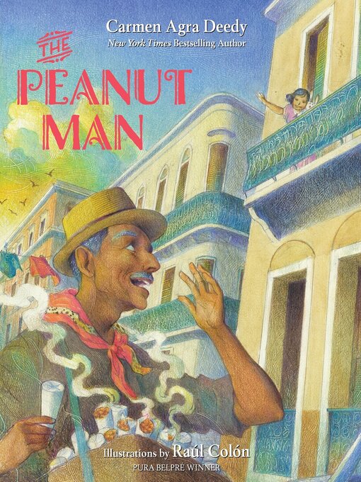 Title details for The Peanut Man by Carmen Agra Deedy - Wait list